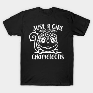 Just A Girl Who Loves Chameleons - Chameleon T-Shirt